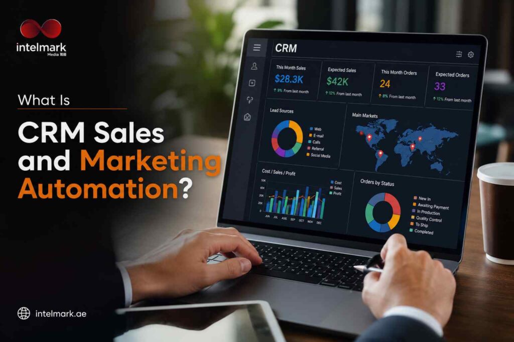 What Is CRM Sales and Marketing Automation?